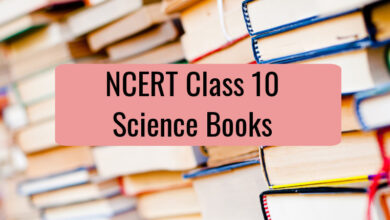 Photo of Importance of NCERT Books for Class 10 Science students 